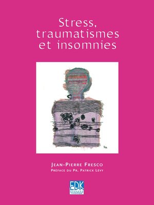cover image of Stress traumatismes et insomnies